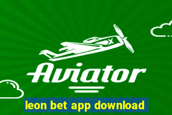 leon bet app download